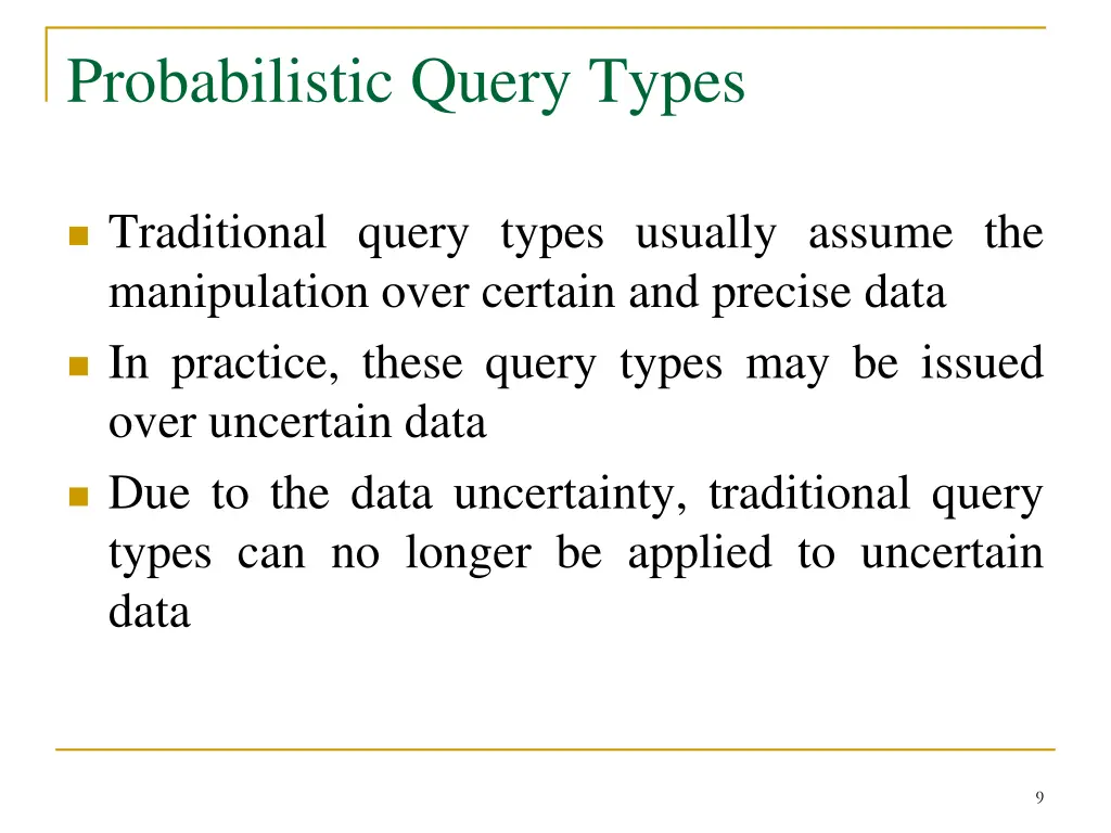 probabilistic query types