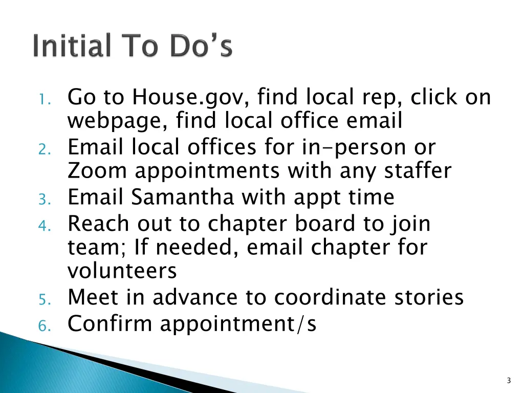 1 go to house gov find local rep click on webpage