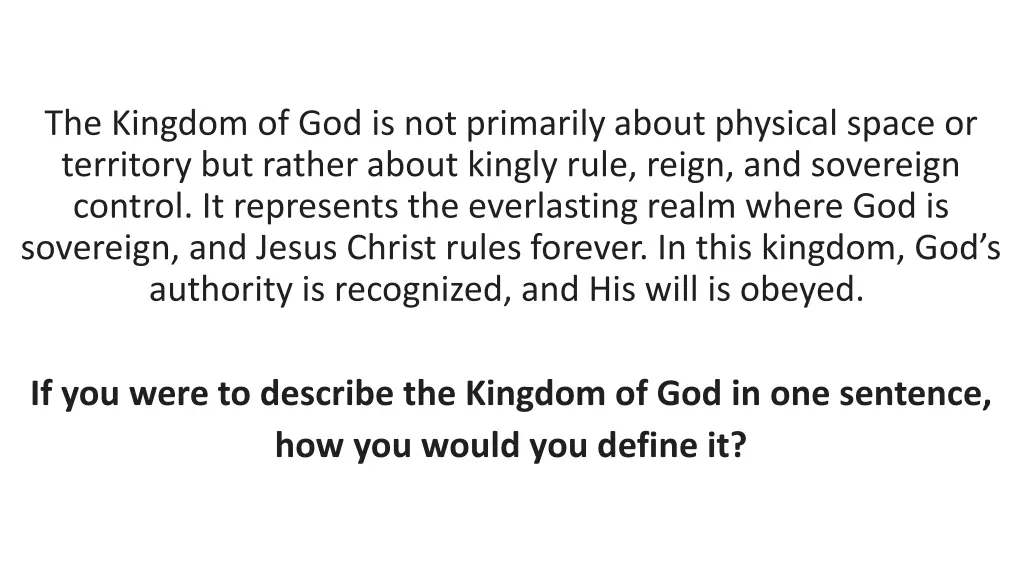 the kingdom of god is not primarily about