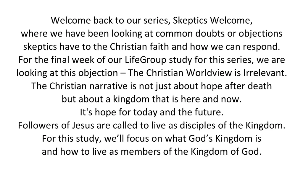 welcome back to our series skeptics welcome where