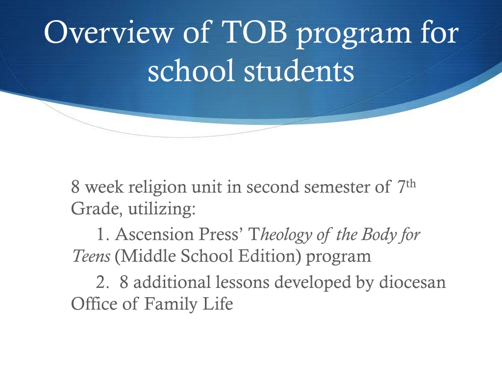 overview of tob program for school students