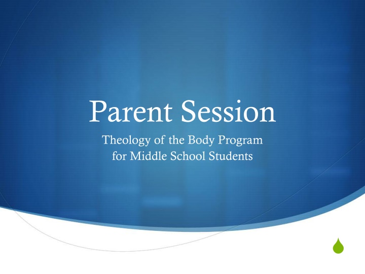 parent session theology of the body program