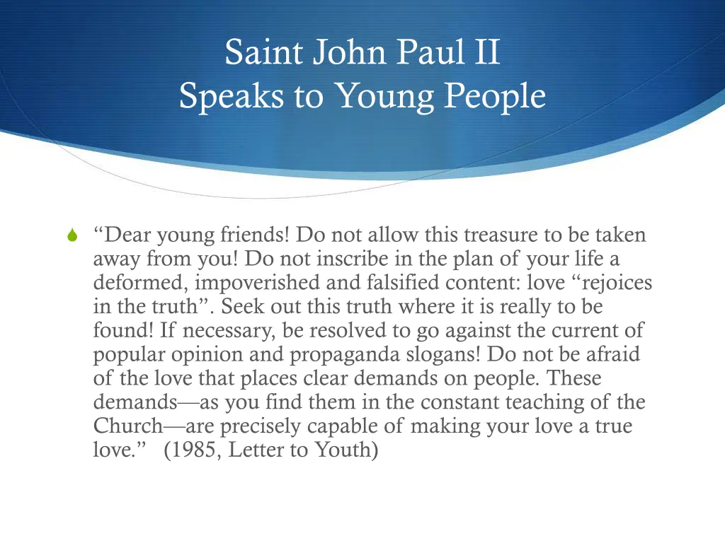 saint john paul ii speaks to young people