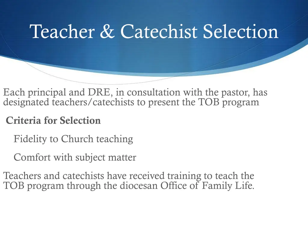 teacher catechist selection