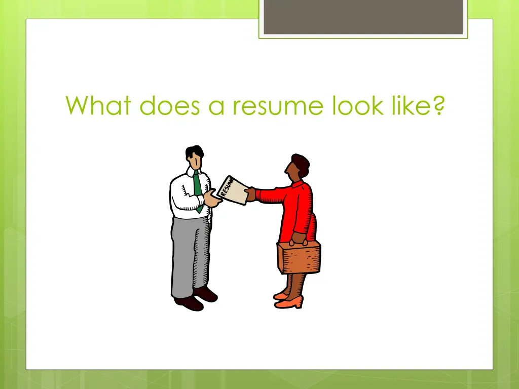 what does a resume look like