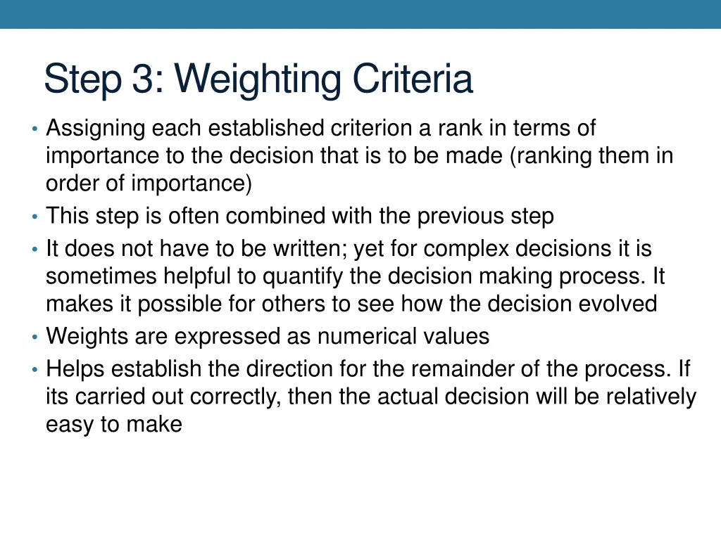 step 3 weighting criteria
