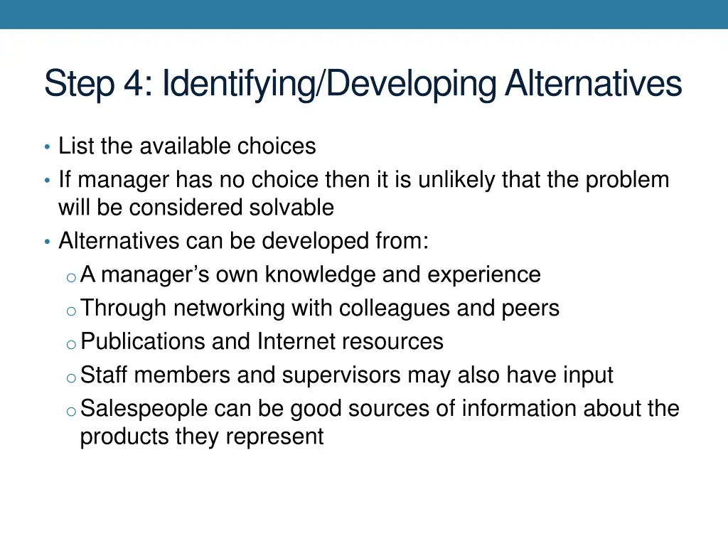 step 4 identifying developing alternatives