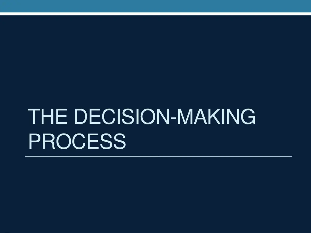 the decision making process