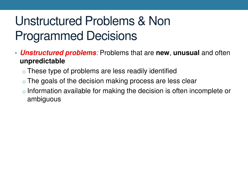 unstructured problems non programmed decisions