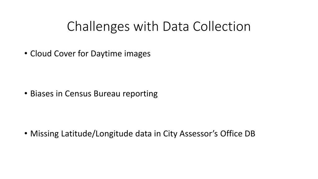 challenges with data collection