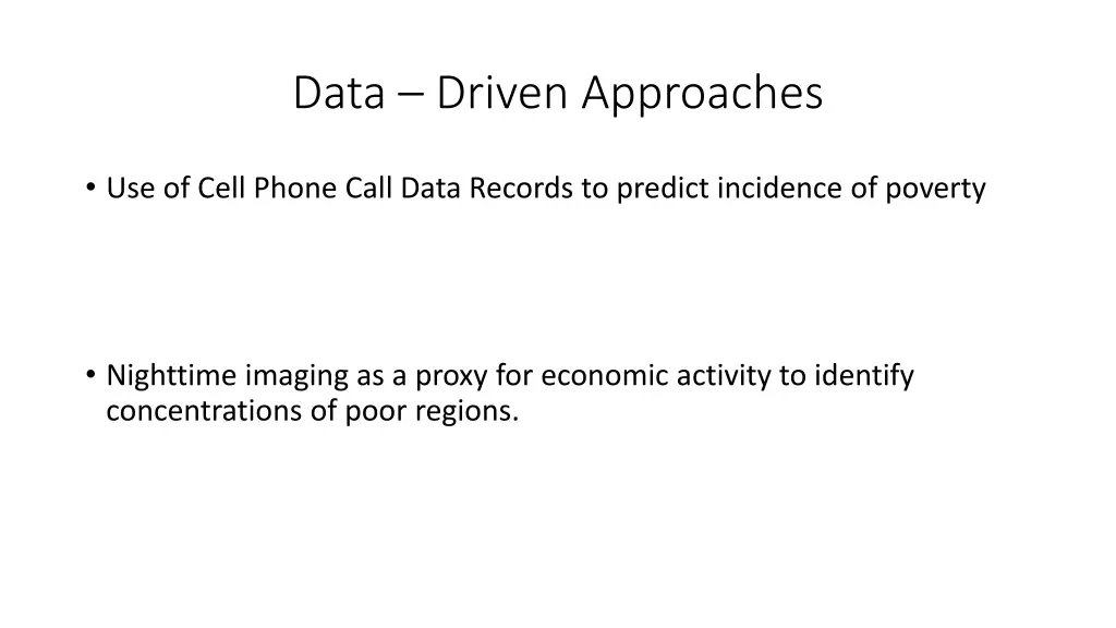 data driven approaches