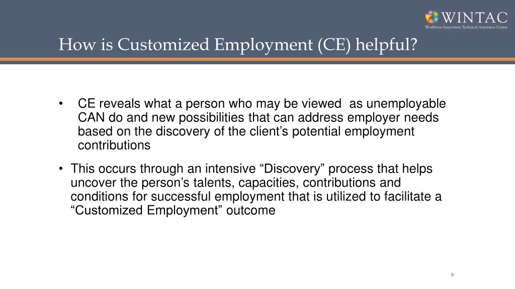 how is customized employment ce helpful