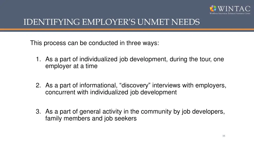 identifying emplo yer s unmet needs