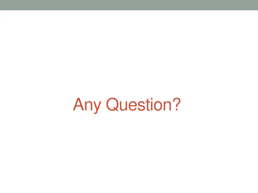 any question