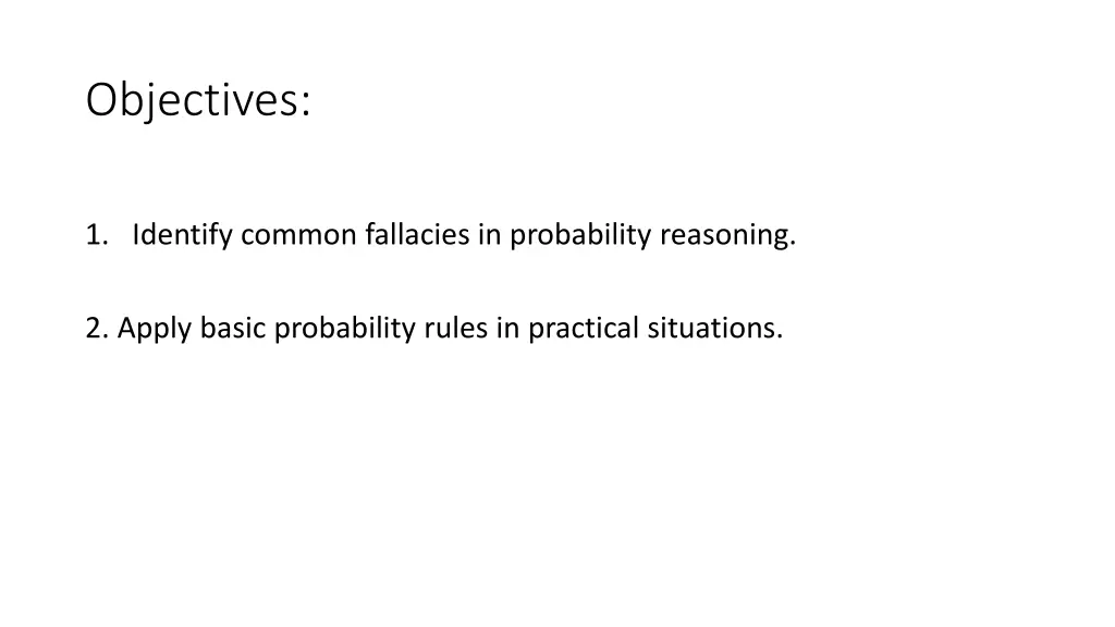 objectives