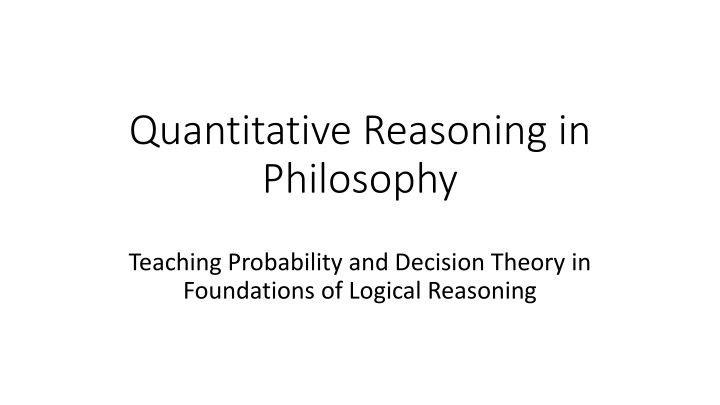 quantitative reasoning in philosophy