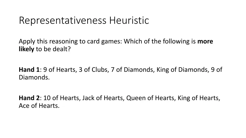 representativeness heuristic 2