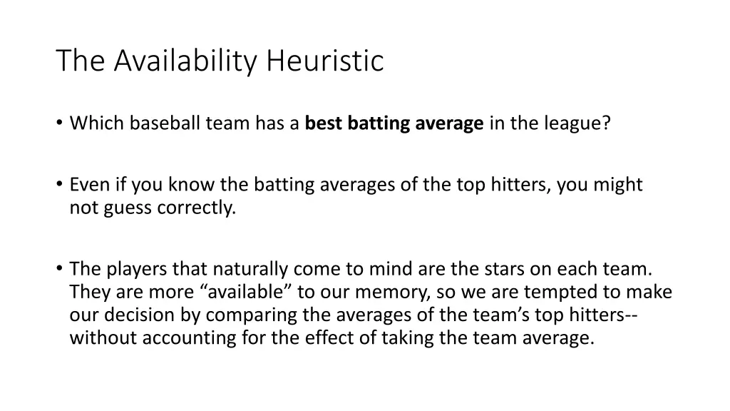 the availability heuristic 3