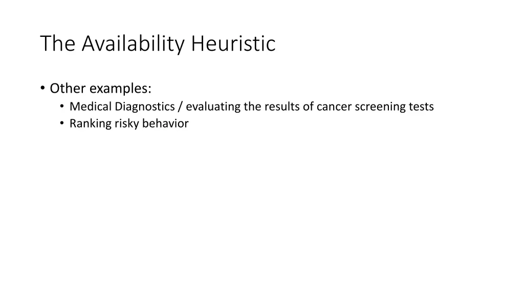 the availability heuristic 4