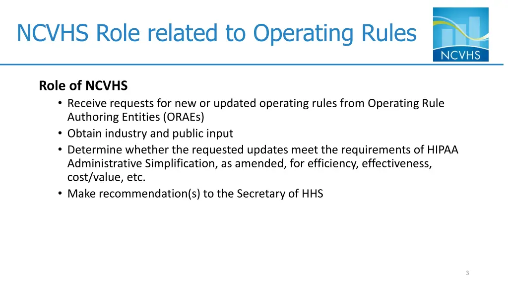 ncvhs role related to operating rules