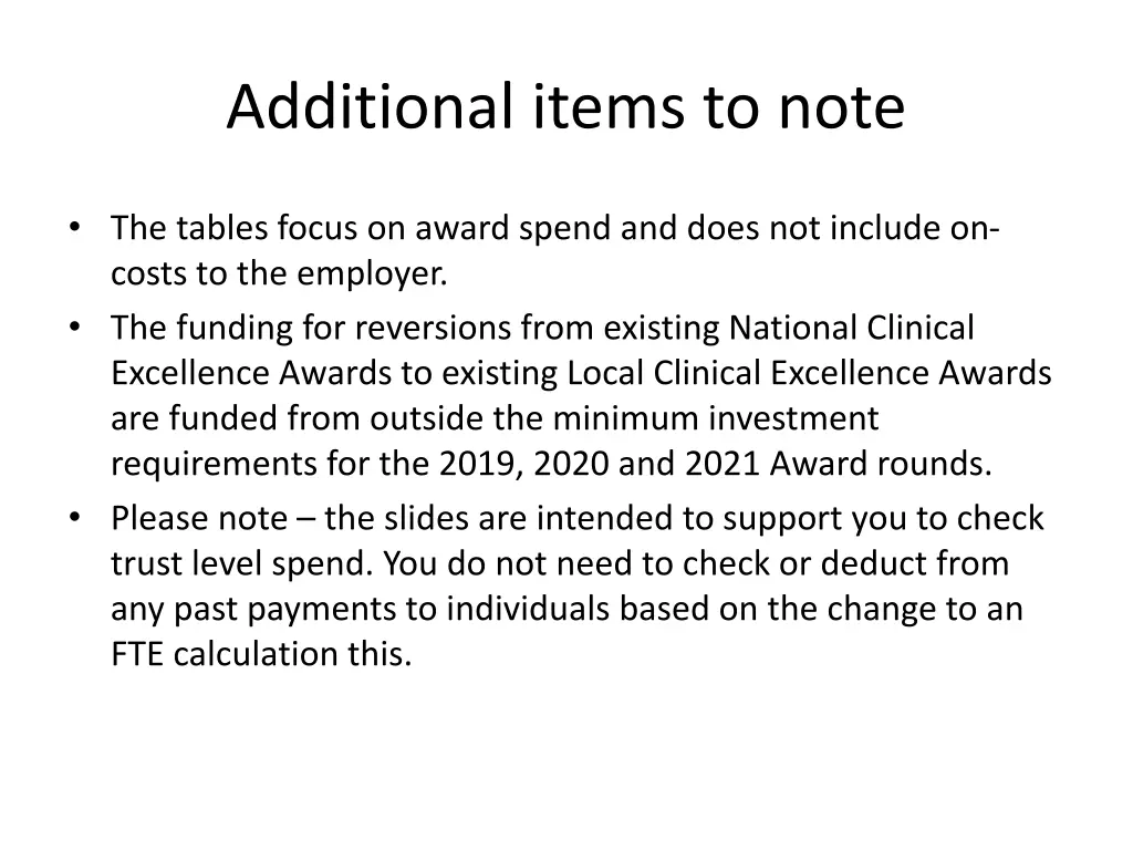 additional items to note