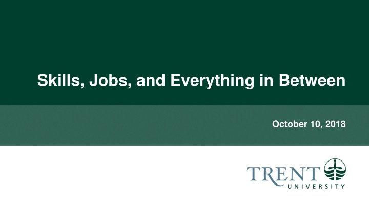 skills jobs and everything in between