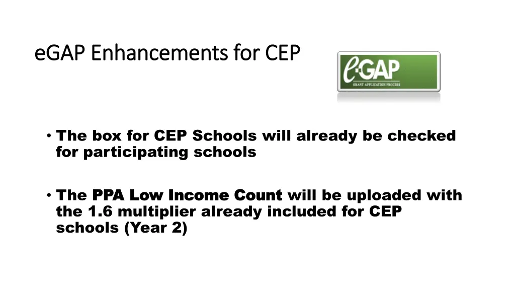 egap enhancements for cep egap enhancements
