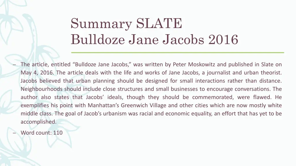 summary slate bulldoze jane jacobs 2016