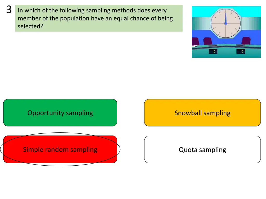 3 in which of the following sampling methods does