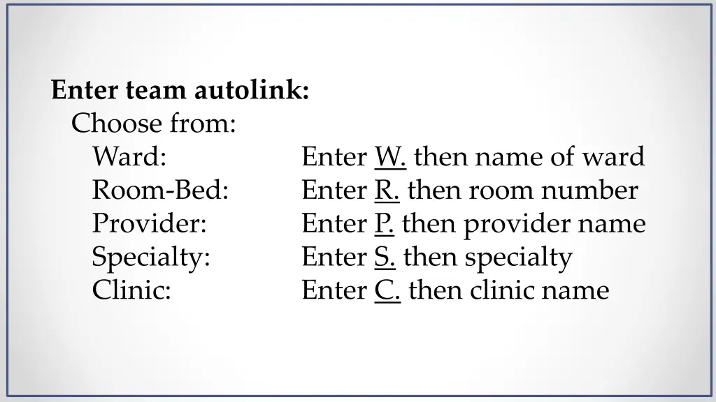 enter team autolink choose from ward room