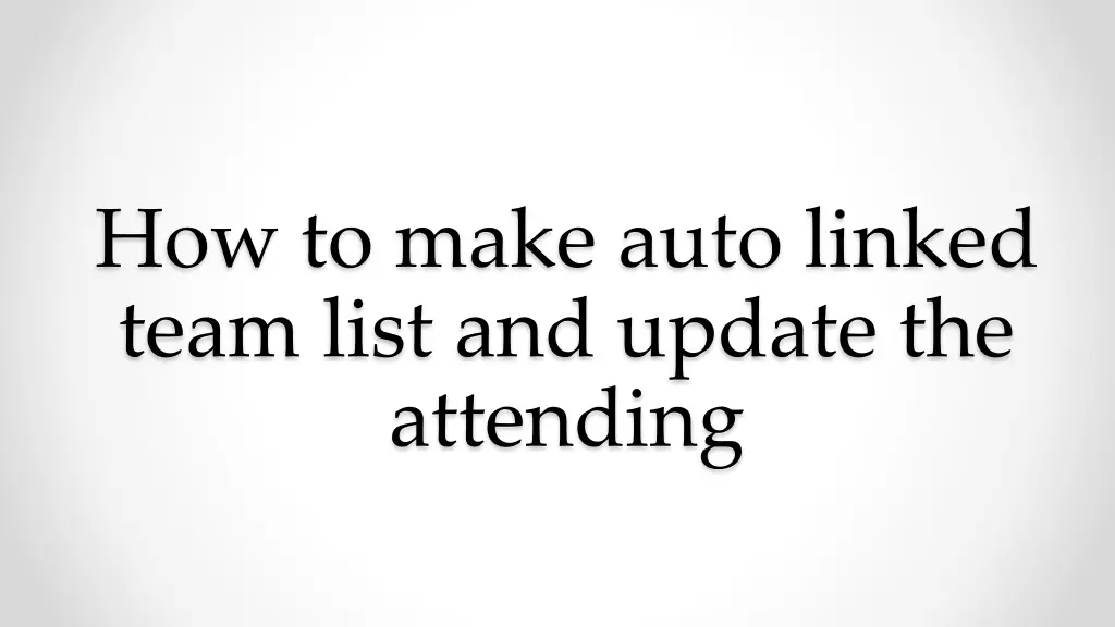 how to make auto linked team list and update
