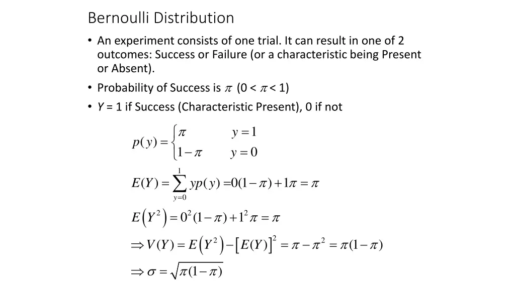 bernoulli distribution an experiment consists