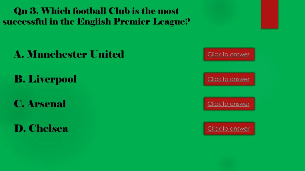 qn 3 which football club is the most successful