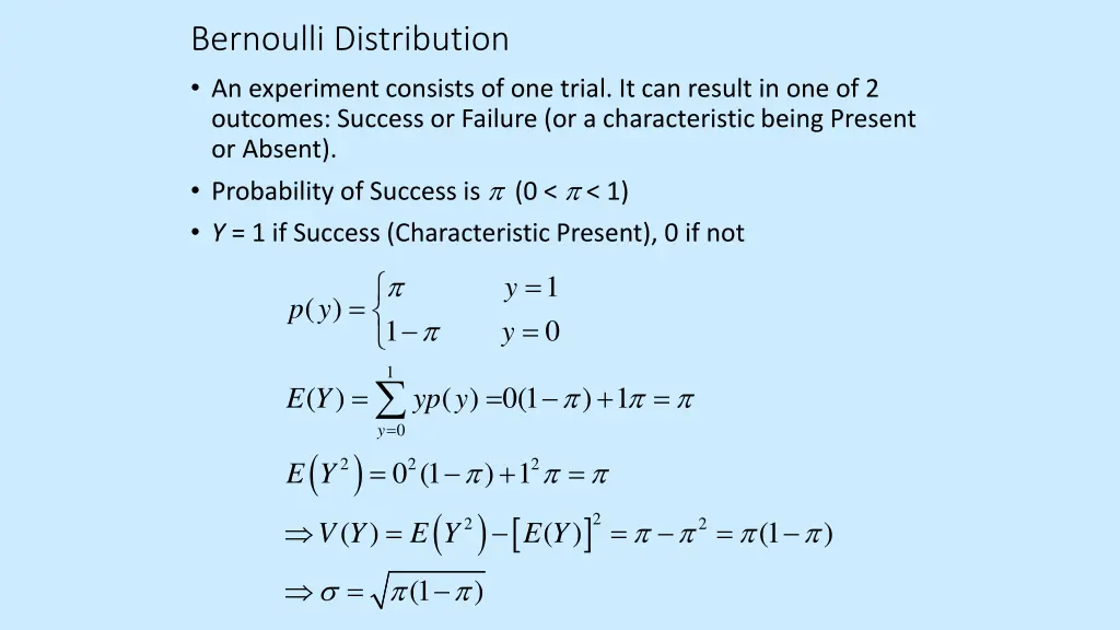 bernoulli distribution an experiment consists