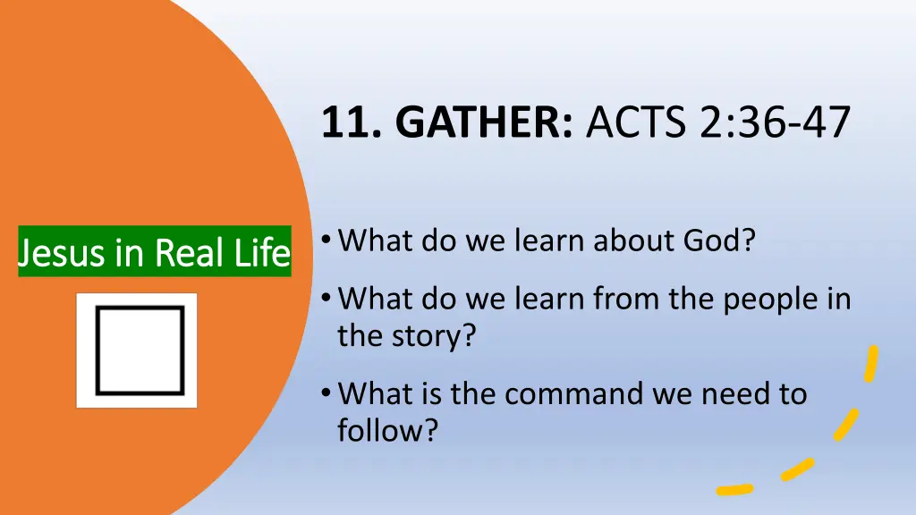 11 gather acts 2 36 47