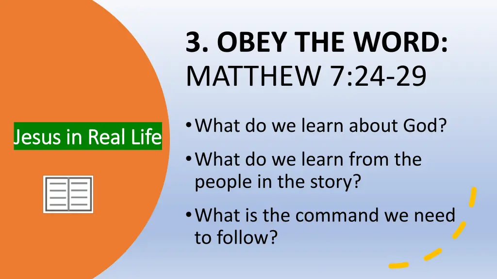 3 obey the word matthew 7 24 29