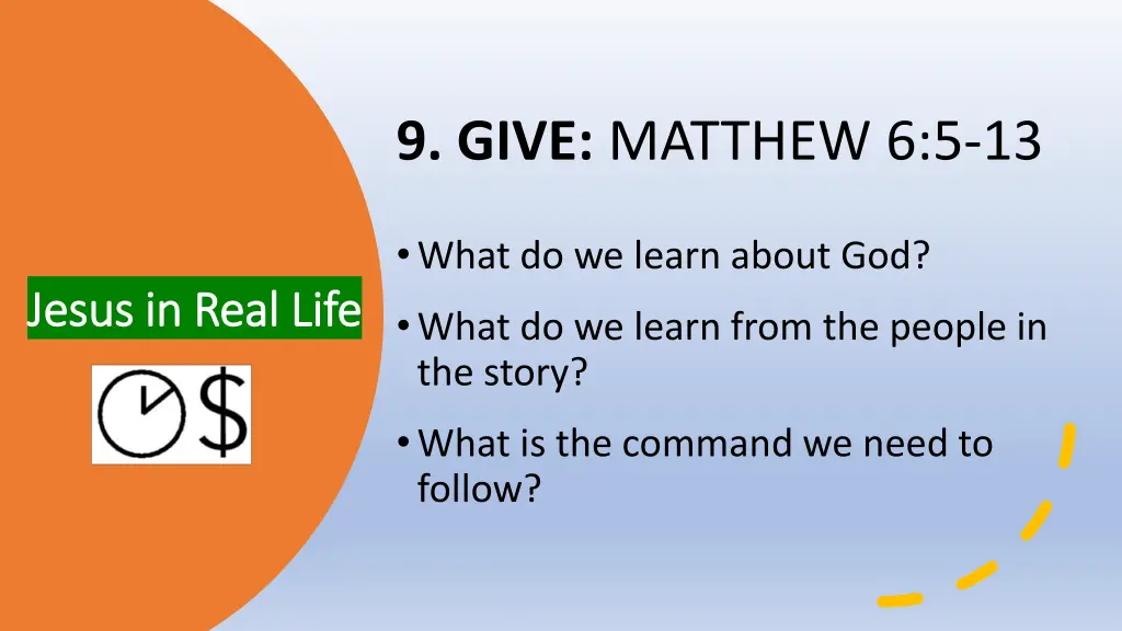 9 give matthew 6 5 13