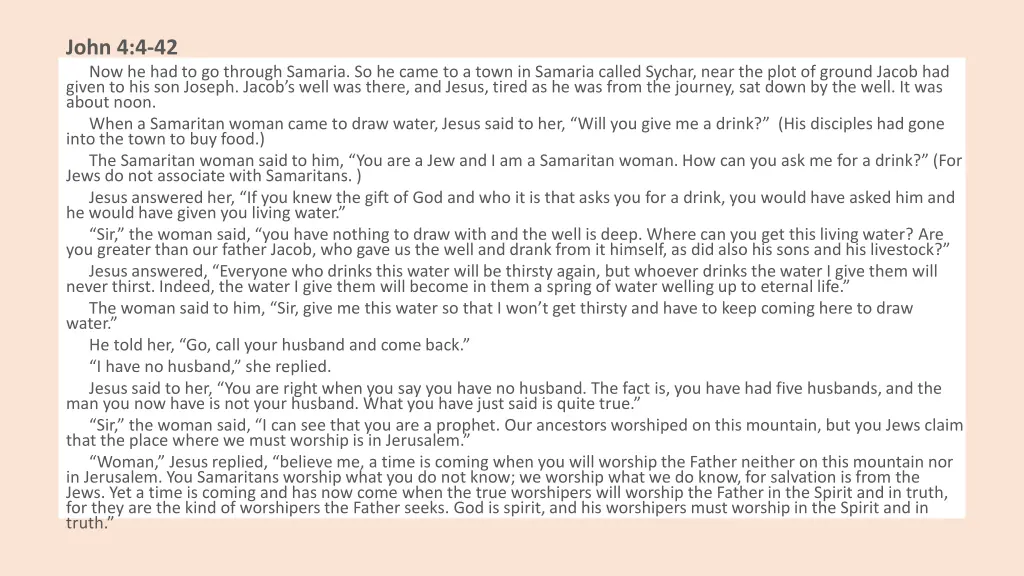 john 4 4 42 now he had to go through samaria