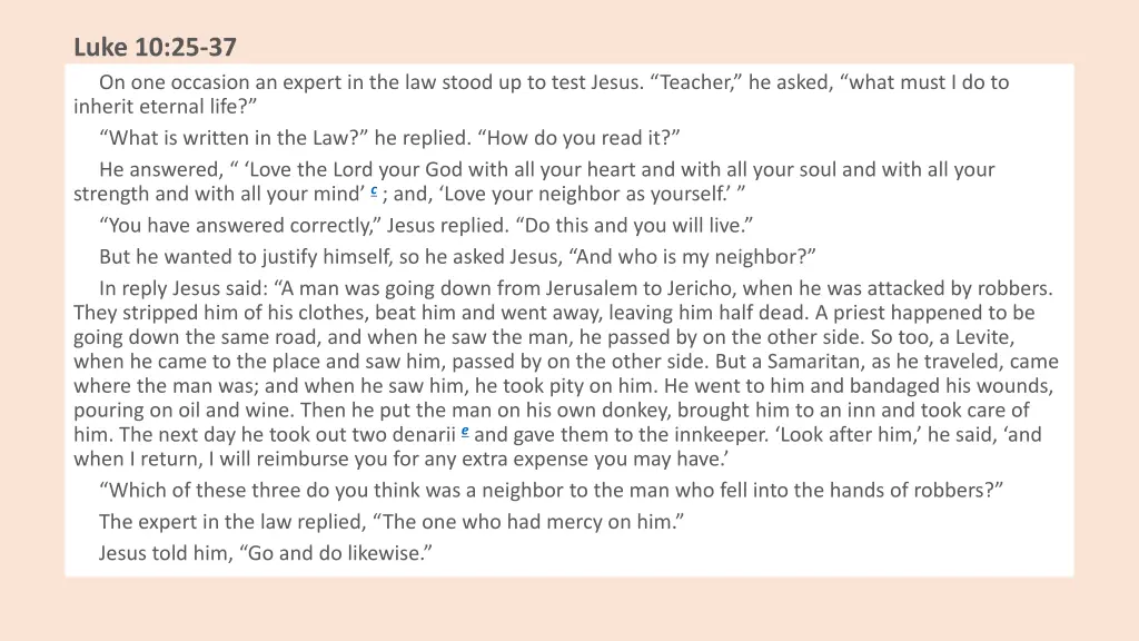 luke 10 25 37 on one occasion an expert