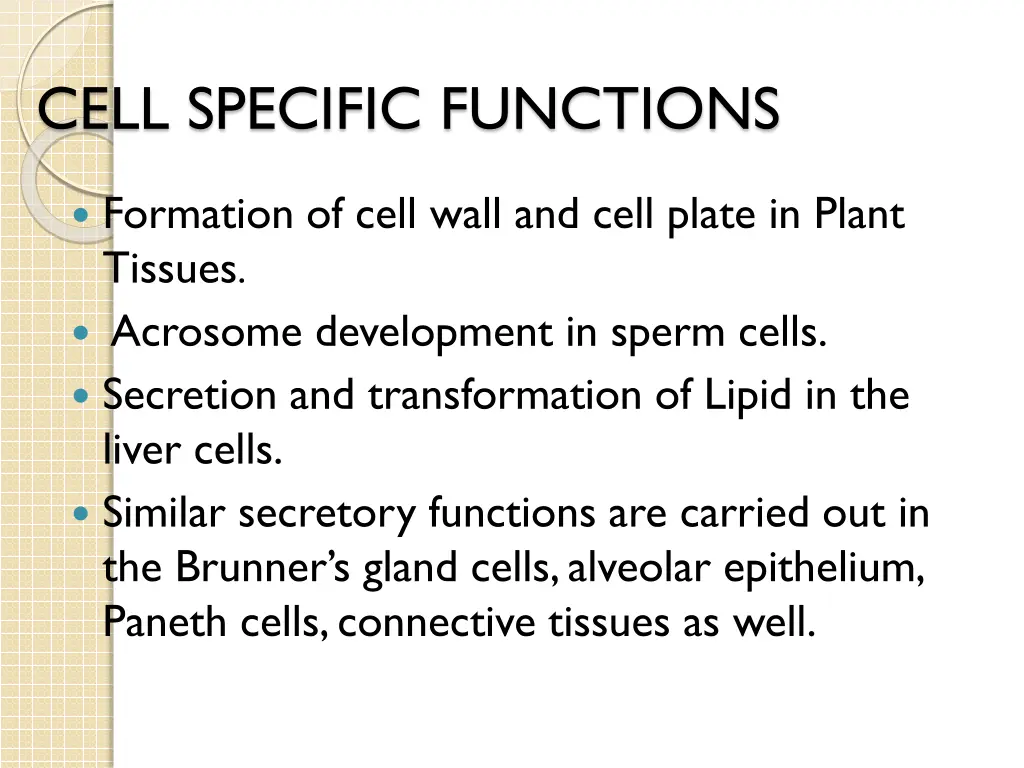 cell specific functions