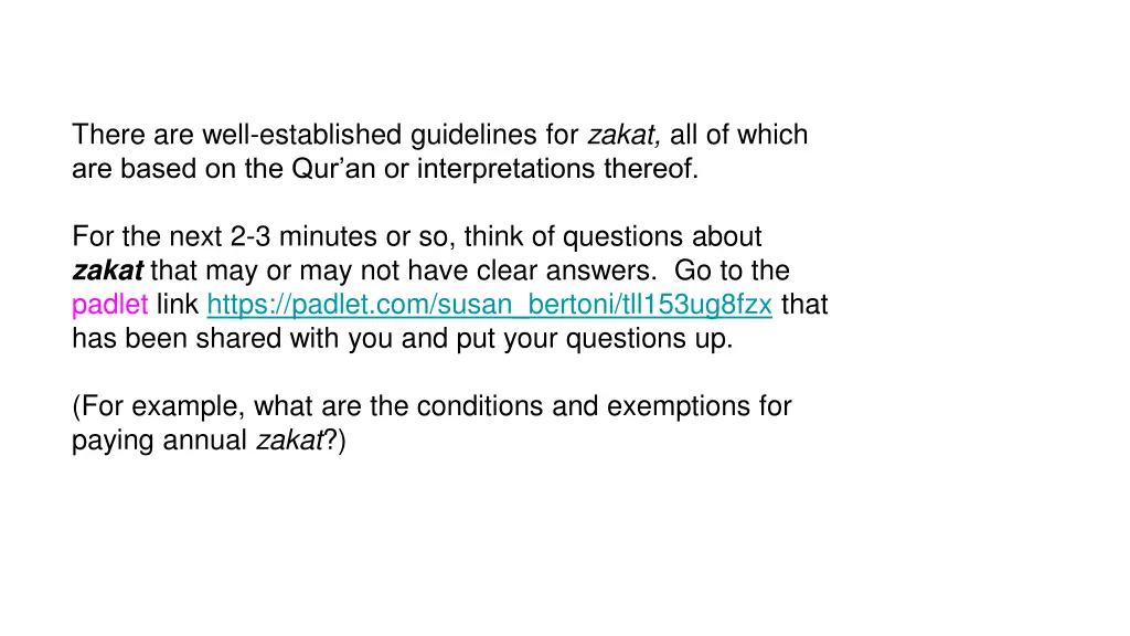 there are well established guidelines for zakat