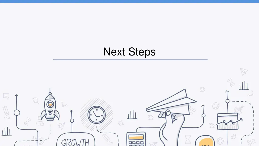 next steps