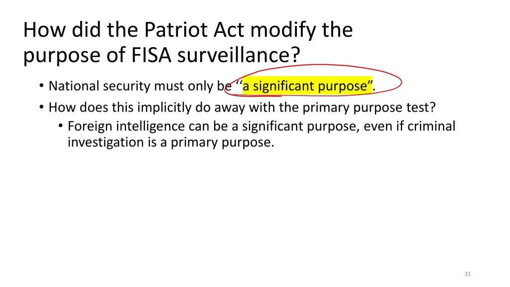 how did the patriot act modify the purpose