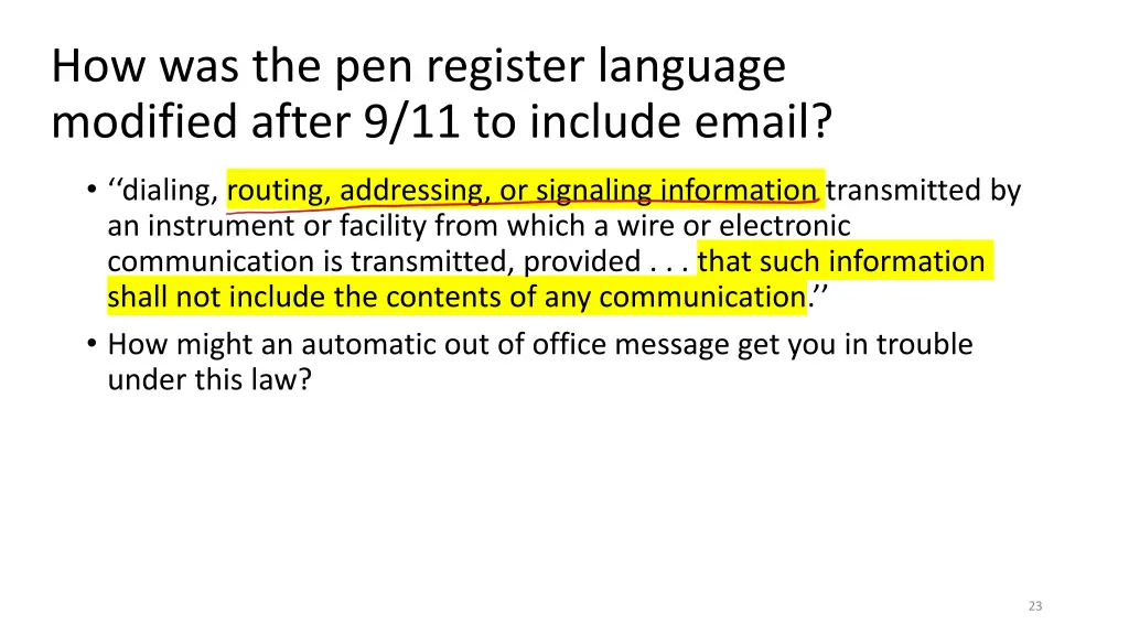 how was the pen register language modified after