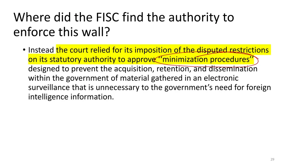 where did the fisc find the authority to enforce