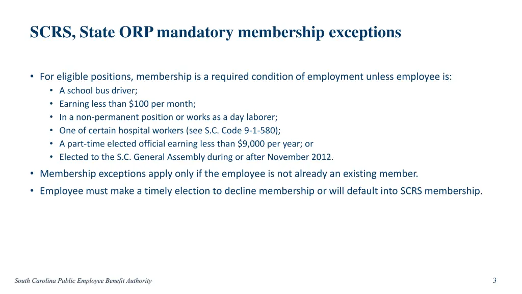 scrs state orp mandatory membership exceptions