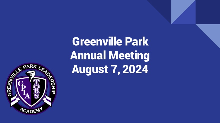 greenville park annual meeting august 7 2024