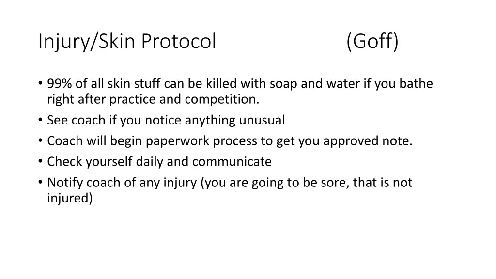 injury skin protocol goff