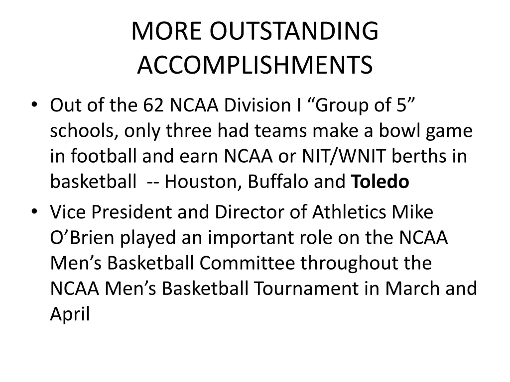 more outstanding accomplishments 1