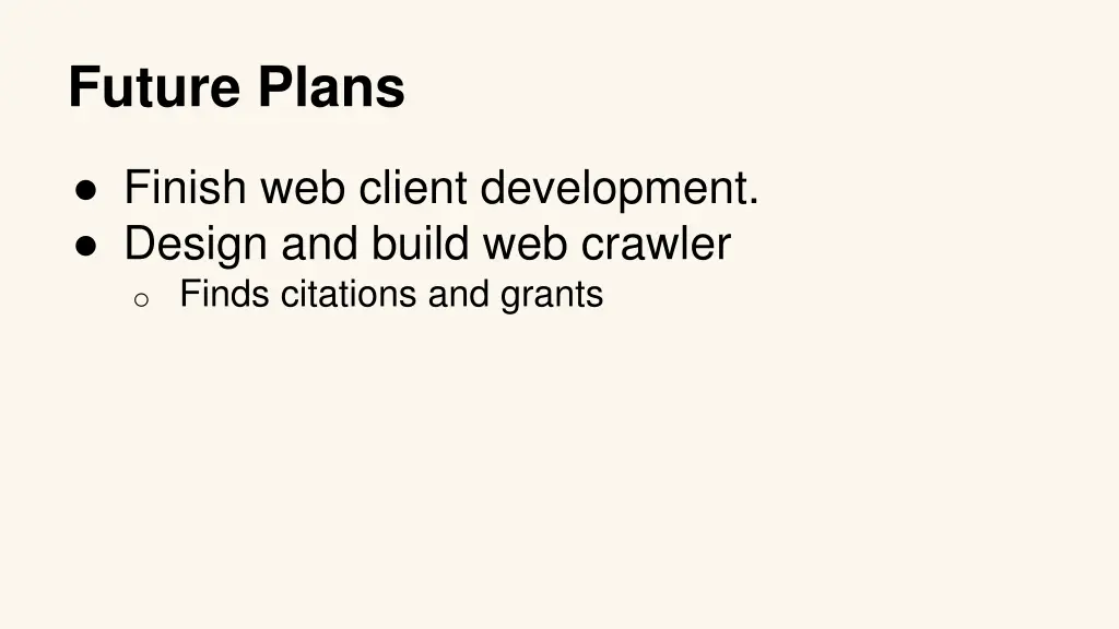future plans